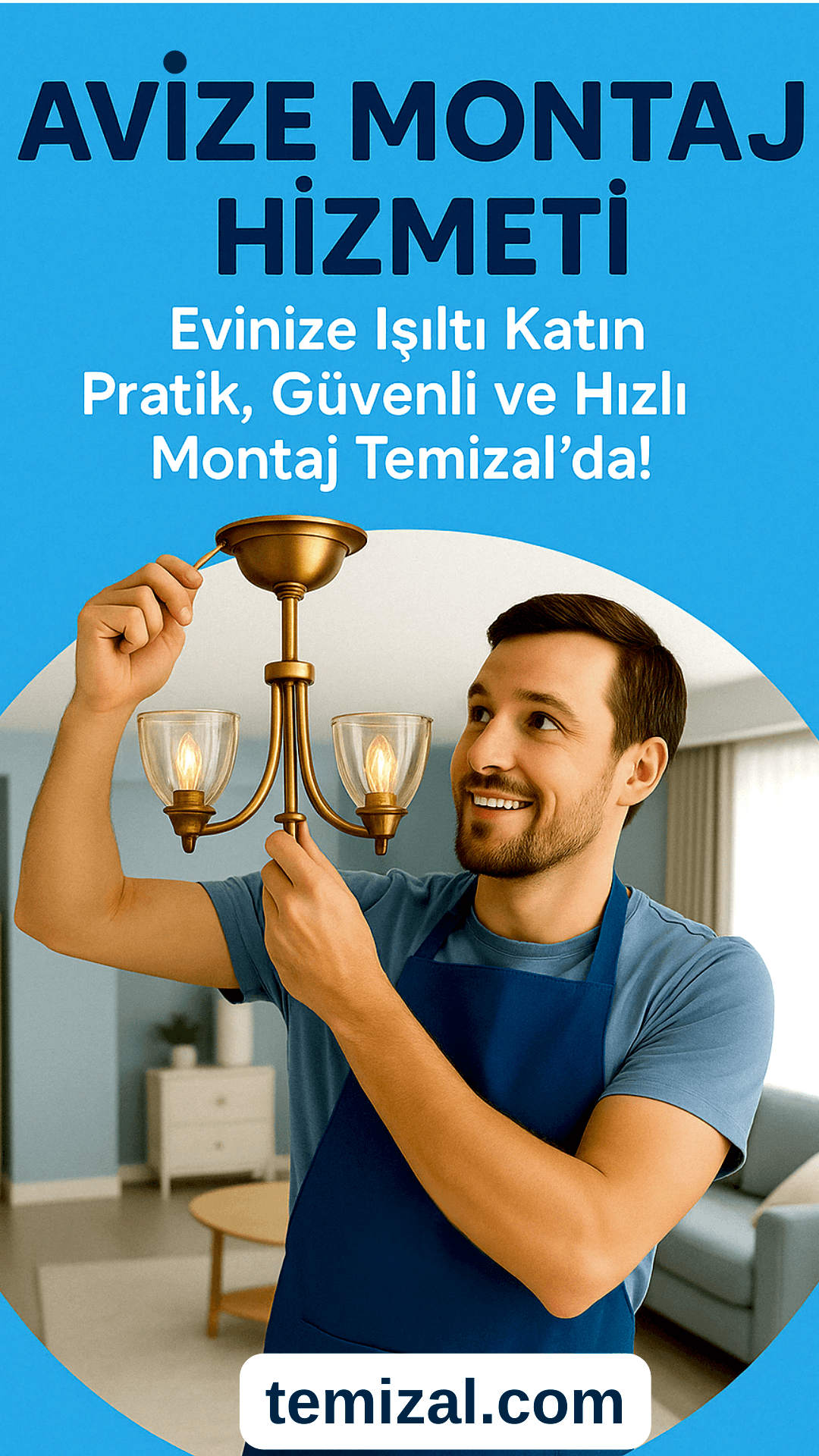 Avize Montaj Hizmeti: Evinize Işıltı Katın! Pratik, Güvenli ve Hızlı Montaj Temizal’da