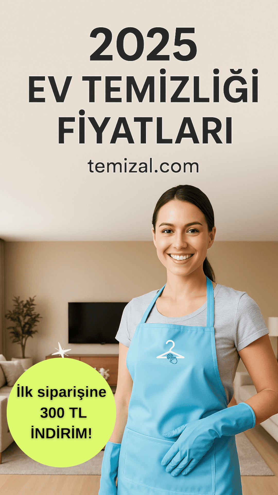 2025 Ev Temizliği Fiyatları: Güncel Rehber ve Karşılaştırmalı Liste