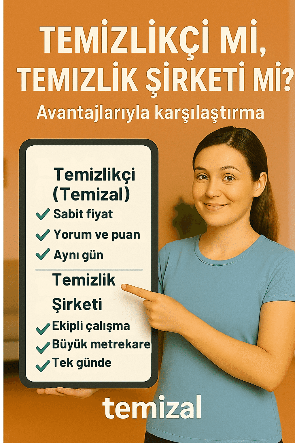 Temizlikçi mi, Temizlik Şirketi mi? Avantajlarıyla Karşılaştırma Tablosu